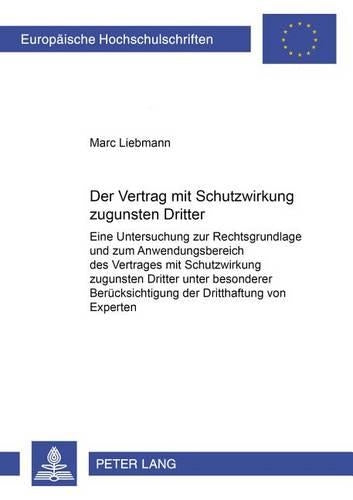 Der Vertrag Mit Schutzwirkung Zugunsten Dritter
