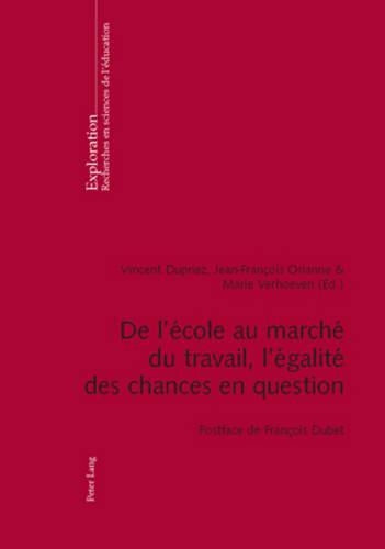 de l'École Au Marché Du Travail, l'Égalité Des Chances En Question