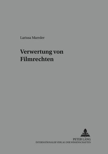 Verwertung Von Filmrechten in Der Insolvenz