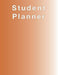 Burnt Orange Planner, Agenda, Organizer for STUDENTS, (undated) large 8.5 x 11, Weekly View, Monthly View, Yearly View