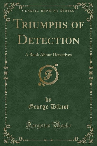 Triumphs of Detection