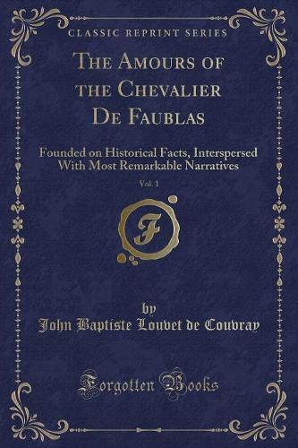The Amours of the Chevalier de Faublas, Vol. 1