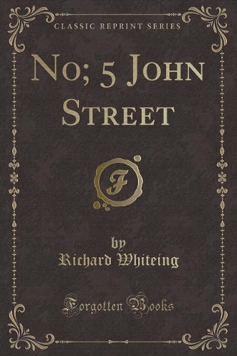 No; 5 John Street (Classic Reprint)