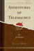 Adventures of Telemachus (Classic Reprint)