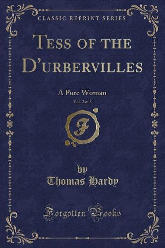 Tess of the d'Urbervilles, Vol. 2 of 3
