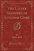 The Little Shepherd of Kingdom Come (Classic Reprint)