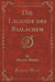 Die Legende Des Baalschem (Classic Reprint)