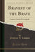 Bravest of the Brave, Captain Charles de Langlade (Classic Reprint)