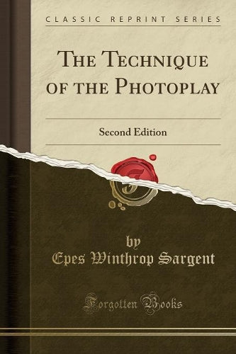 The Technique of the Photoplay