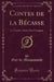 Contes de la Bécasse