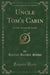 Uncle Tom's Cabin, Vol. 1