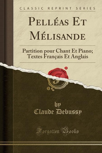 Pelléas Et Mélisande