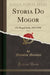 Storia Do Mogor, Vol. 2
