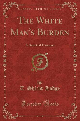 The White Man's Burden