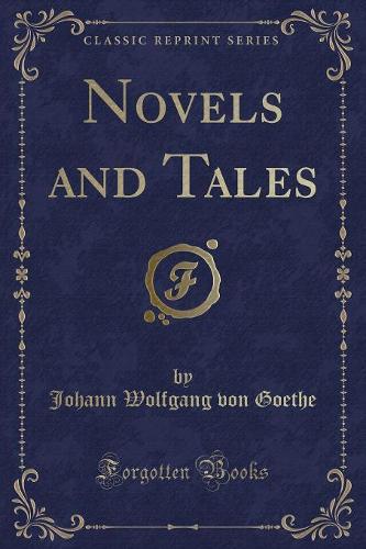 Novels and Tales (Classic Reprint)