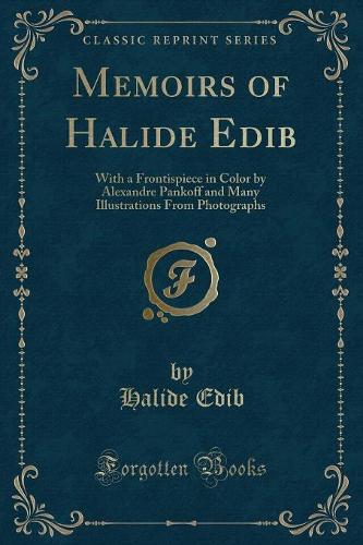 Memoirs of Halide Edib