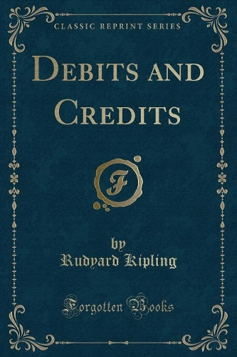 Debits and Credits (Classic Reprint)