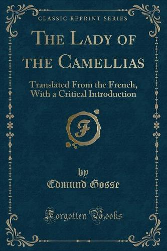 The Lady of the Camellias