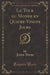 Le Tour Du Monde En Quatre-Vingts Jours (Classic Reprint)