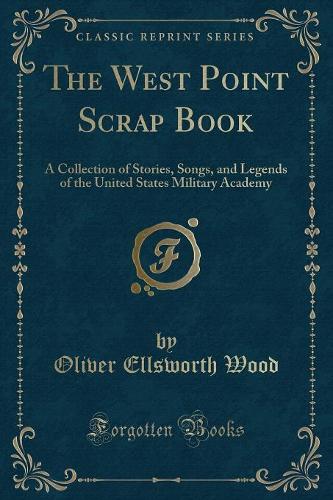 The West Point Scrap Book