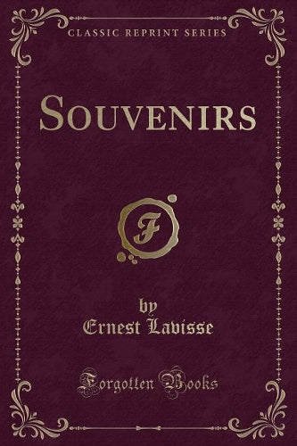 Souvenirs (Classic Reprint)