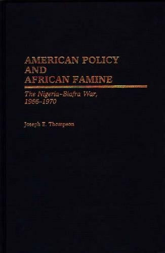 American Policy and African Famine