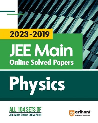Online Solved Papers JEE Main 2019-2023 Physics (EditionIV)
