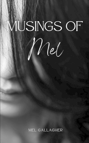 Musings of Mel