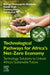 Technological Pathways for Africa's Net-Zero Economy