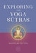 Exploring the Yoga Sutras