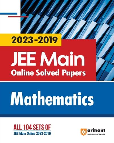 Online Solved Papers JEE Main 2019-2023 Math (EditionIV)