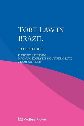 Tort Law in Brazil