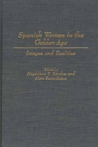 Spanish Women in the Golden Age