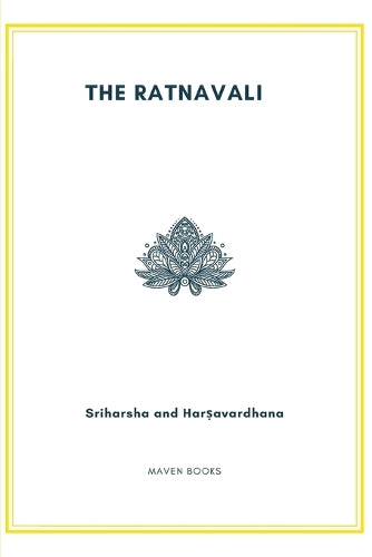 The Ratnavali A Sanskrit Drama