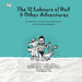 The Twelve Labours Of Dad And Other Adventures
