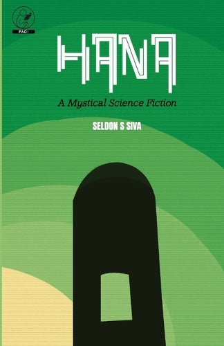 Hana a Mystical Science Fiction