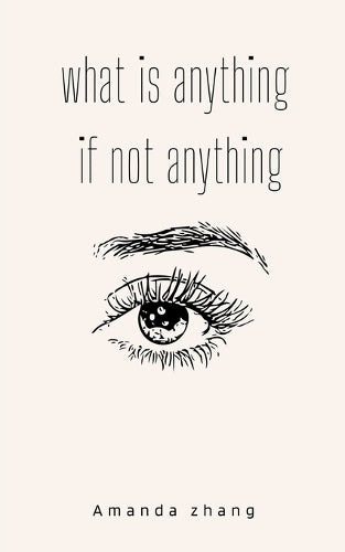 what is anything  if not everything