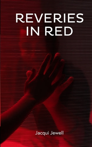 Reveries in Red