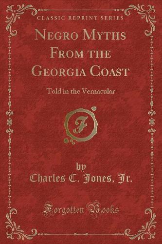 Negro Myths from the Georgia Coast