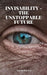 InVisability - The Unstoppable Future