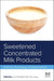 Sweetened Concentrated Milk Products