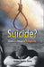SUICIDE? There is always a Tomorrow