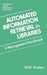 Automated Information Retrieval in Libraries