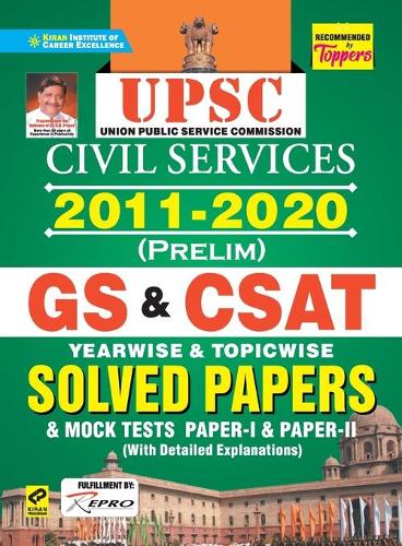 Upsc Gs & Csat Prelim Yearwise & Topicwise-(2011-2020)-E-2021 New