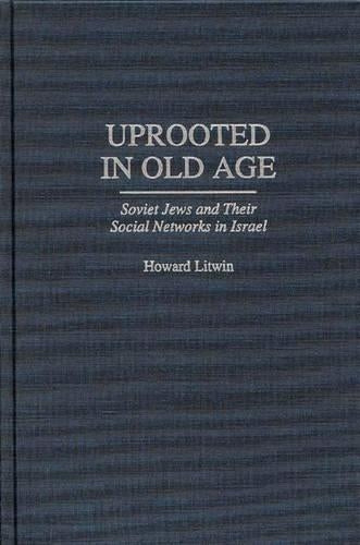 Uprooted in Old Age