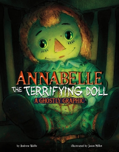 Ghostly Graphics Annabelle the Terrifying Doll