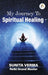 My Journey to Spiritual Healing
