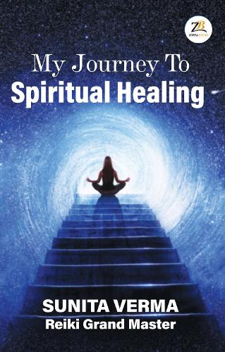 My Journey to Spiritual Healing
