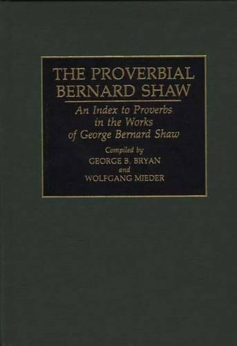 The Proverbial Bernard Shaw