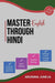 Master English through Hindi